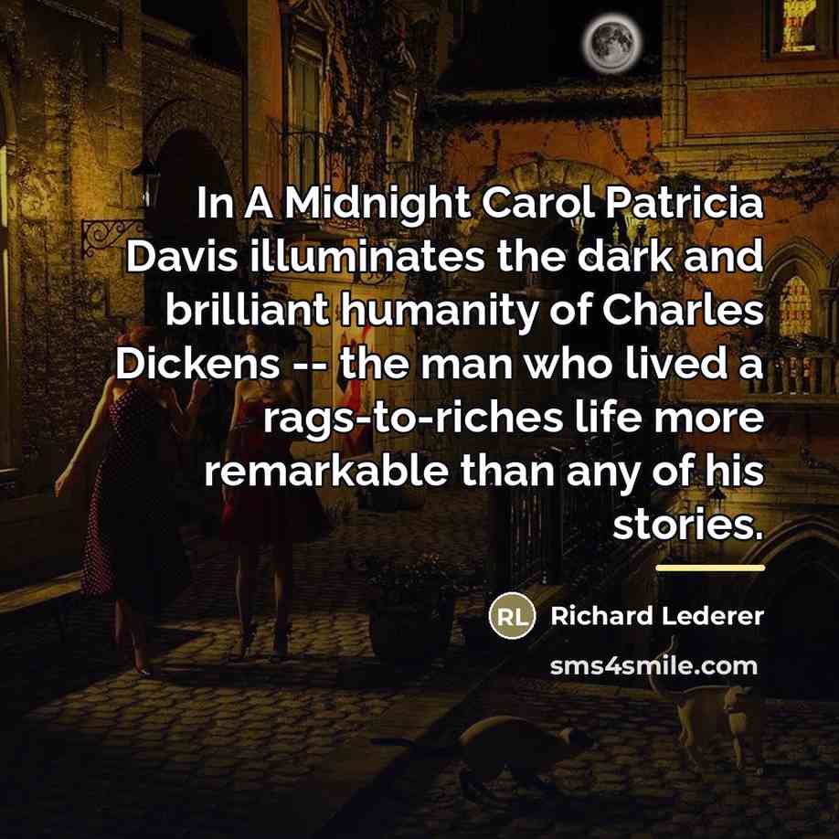 “In A Midnight Carol Patricia Davis illuminates the dark and…” quote by Richard Lederer