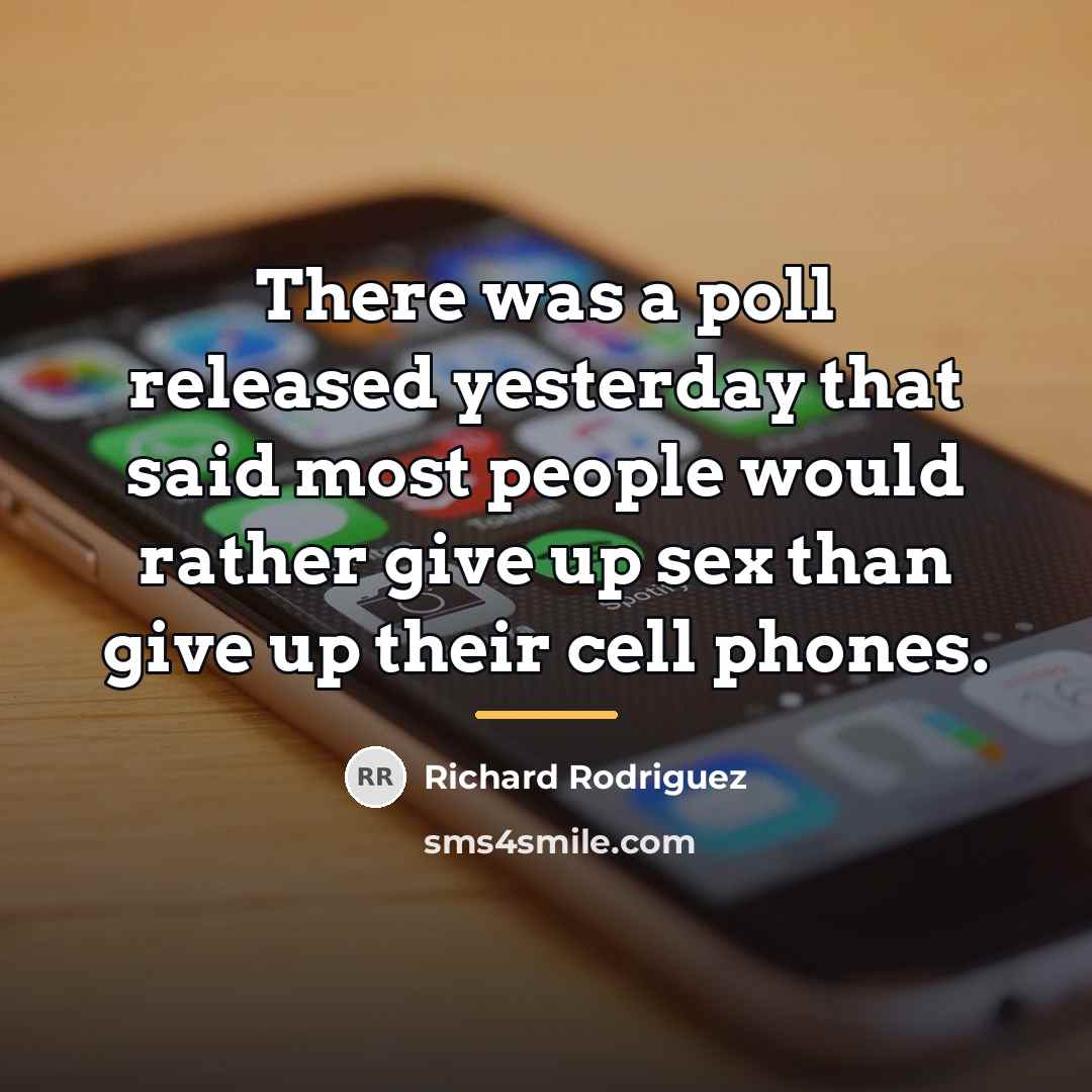 “There was a poll released yesterday that said most people…” quote by Richard Rodriguez