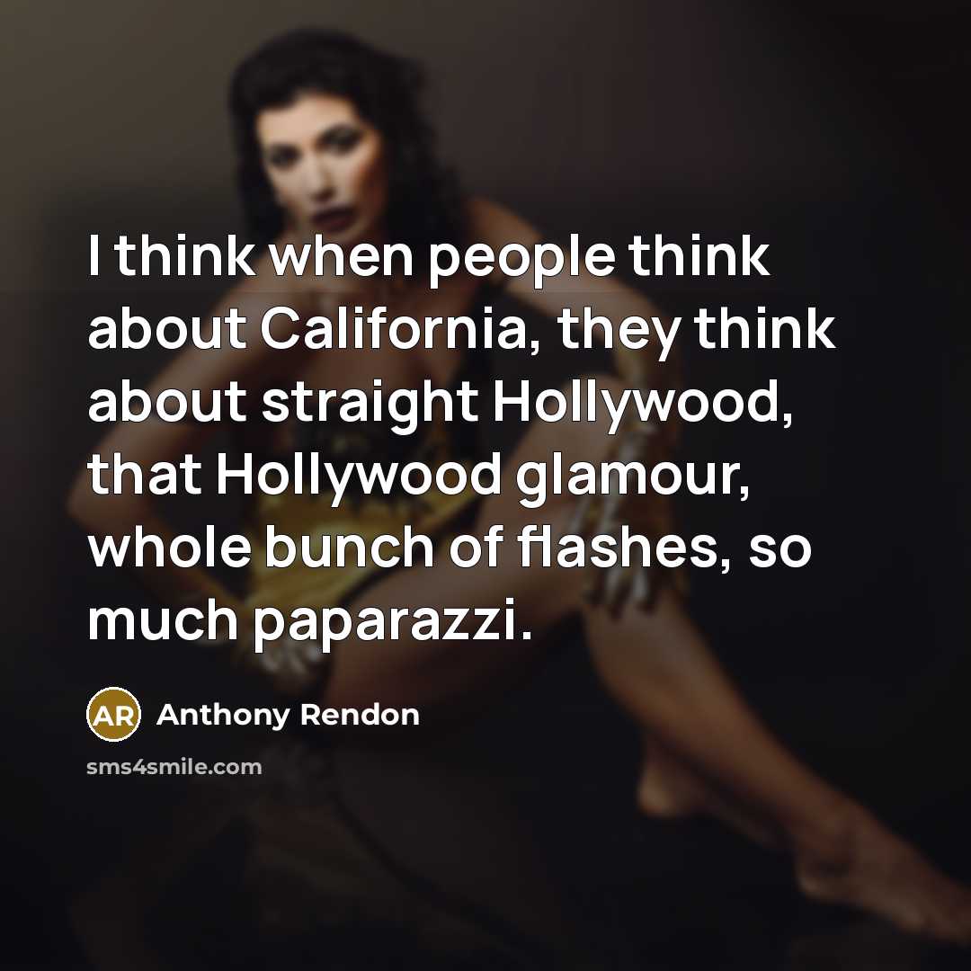 “I think when people think about California, they think about…” quote by Anthony Rendon