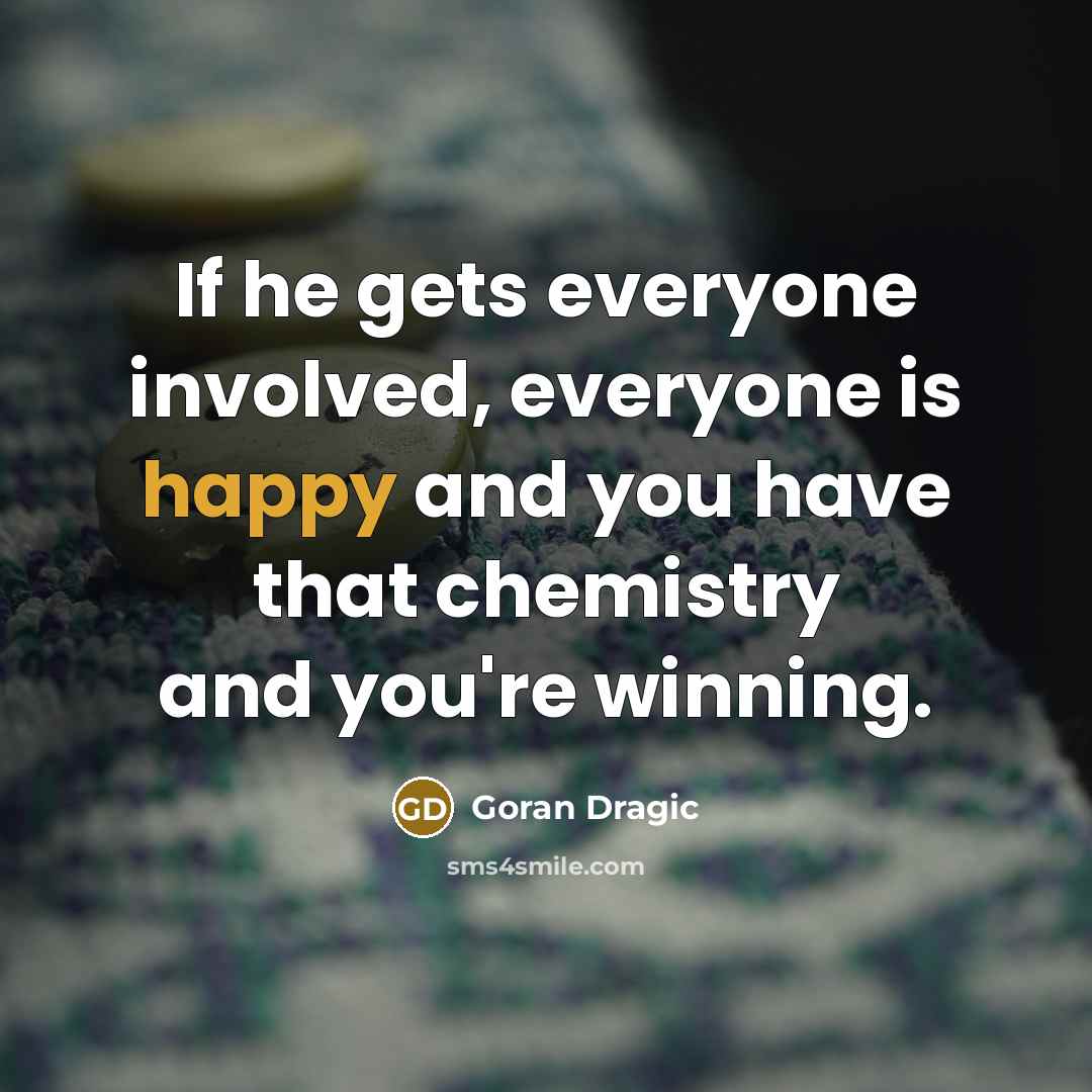 “If he gets everyone involved, everyone is happy and you…” quote by Goran Dragic