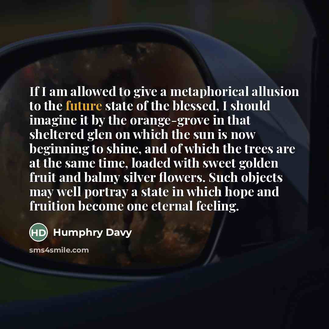 “If I am allowed to give a metaphorical allusion to…” quote by Humphry Davy