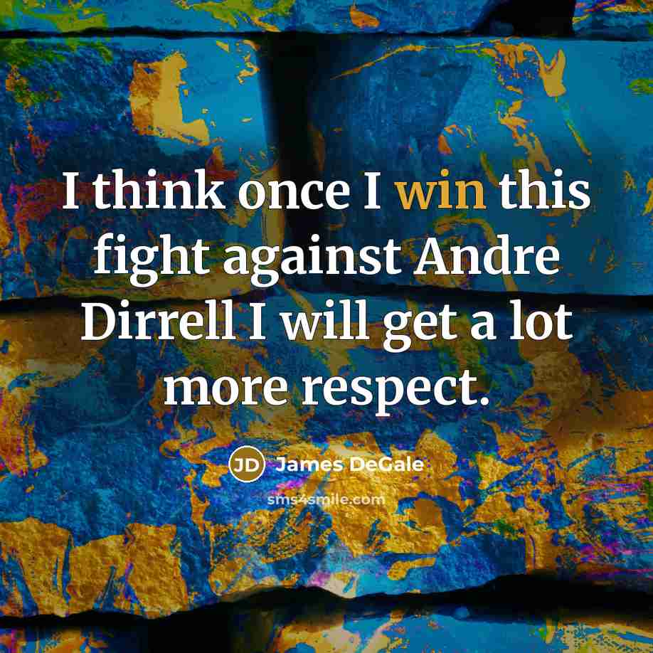 “I think once I win this fight against Andre Dirrell…” quote by James DeGale