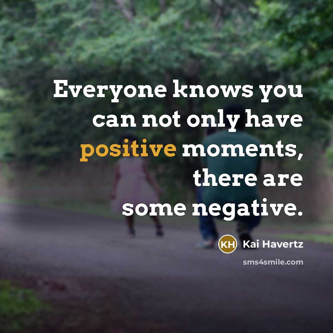 “Everyone knows you can not only have positive moments, there…” quote by Kai Havertz