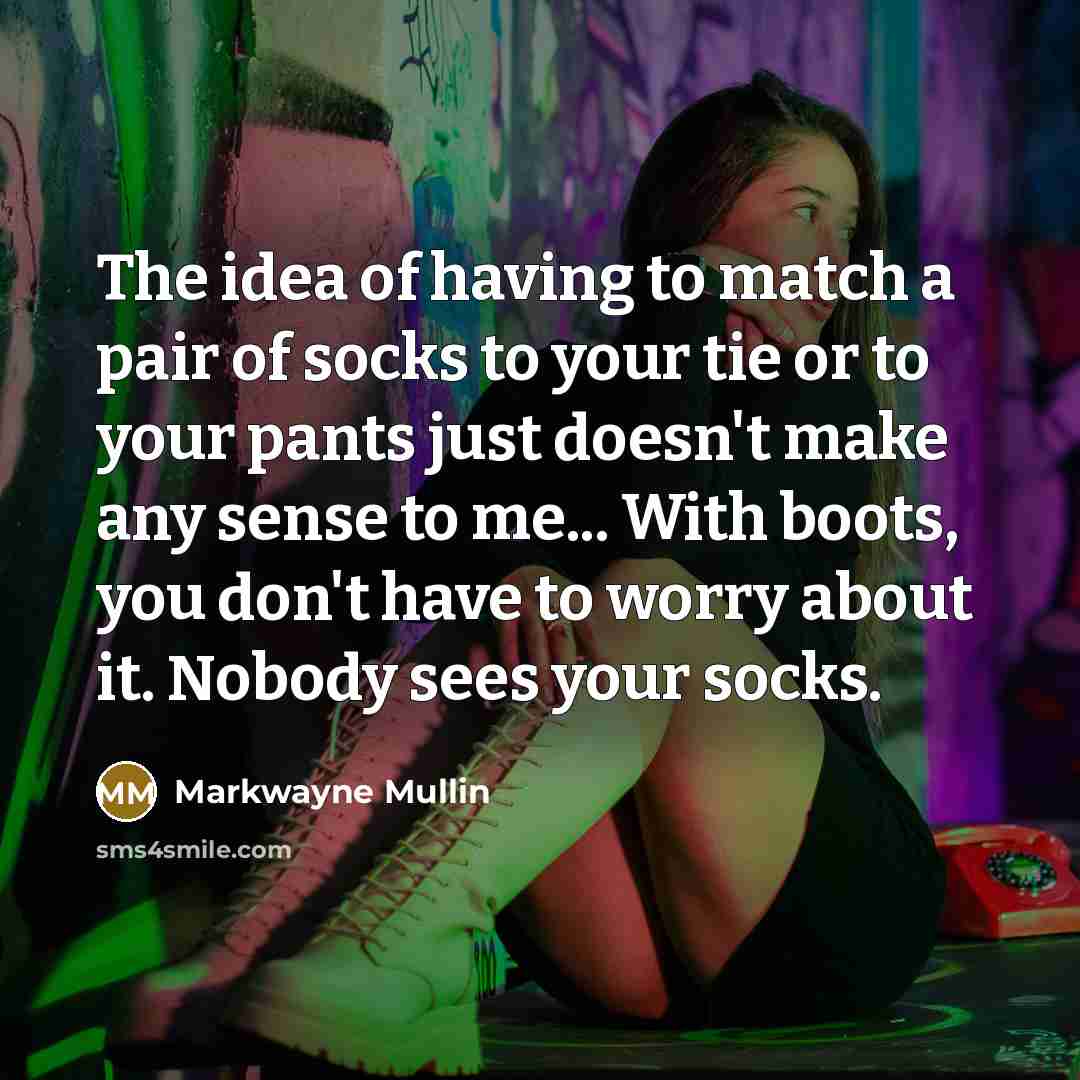 “The idea of having to match a pair of socks…” quote by Markwayne Mullin