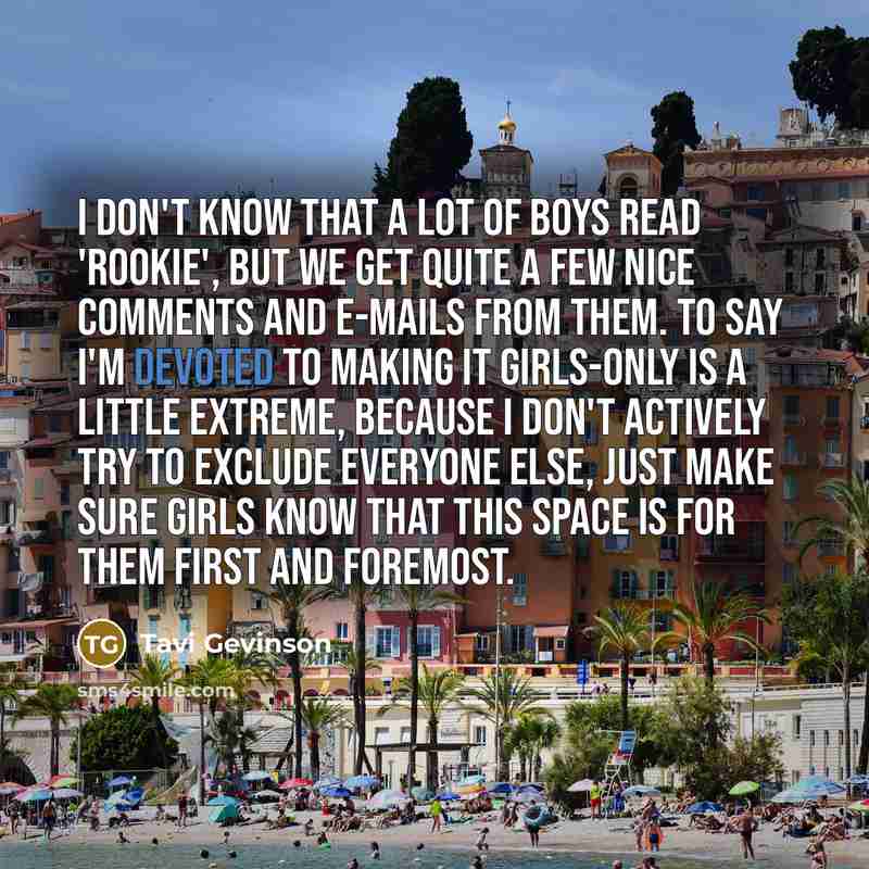 “I don't know that a lot of boys read 'Rookie',…” quote by Tavi Gevinson