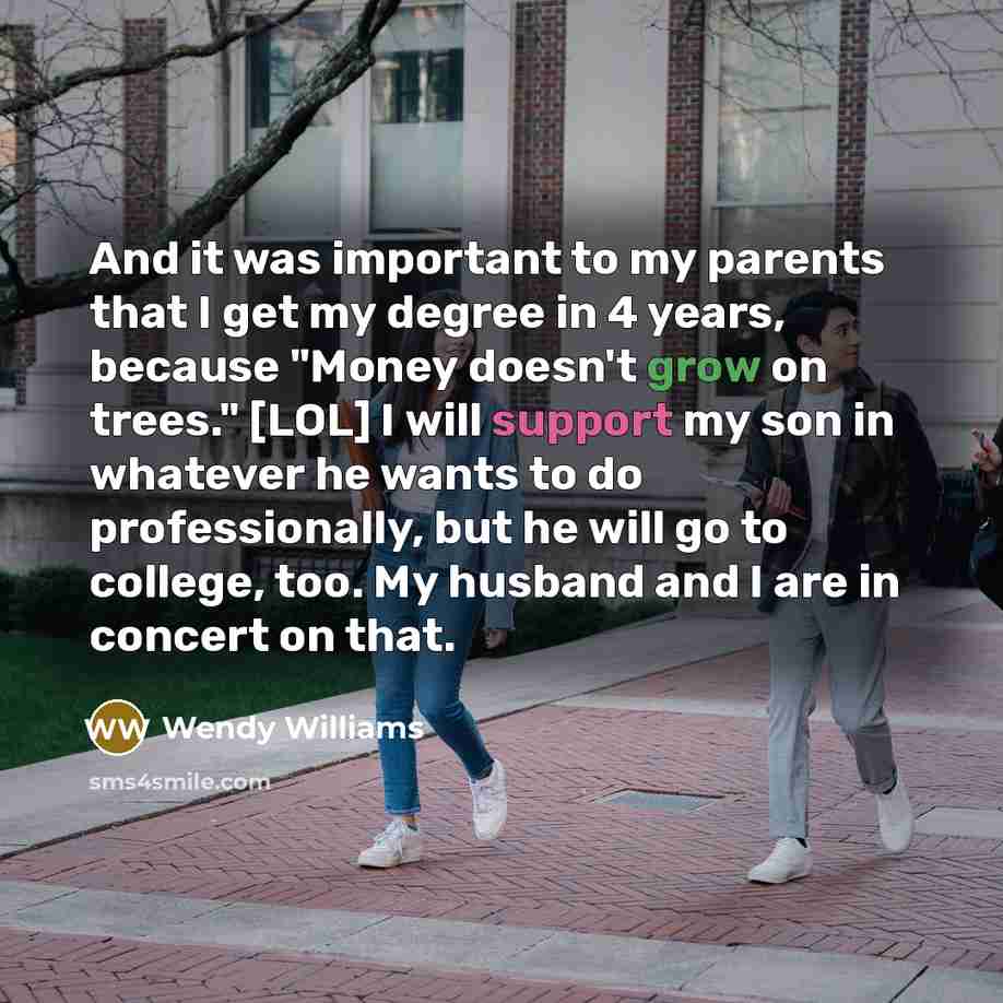 “And it was important to my parents that I get…” quote by Wendy Williams