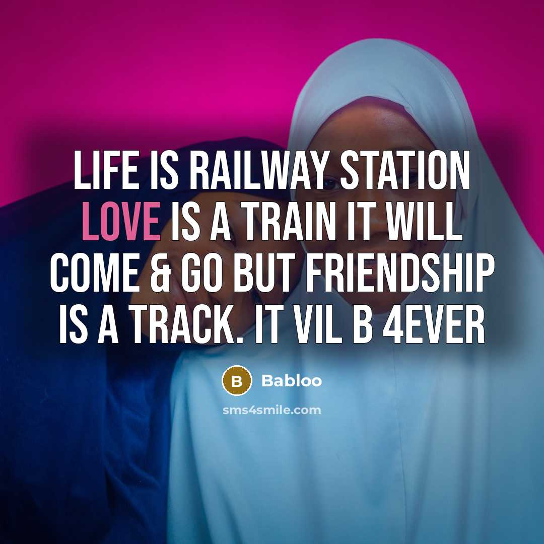 “Life is railway station love is a train it will…” quote by Babloo