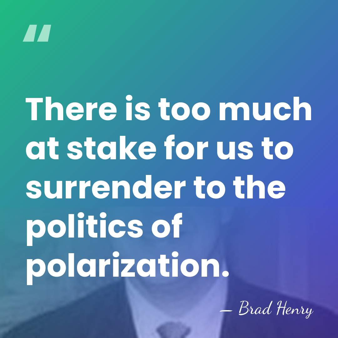 There is too much at stake for us to surrender to the&hellip; - Brad Henry
