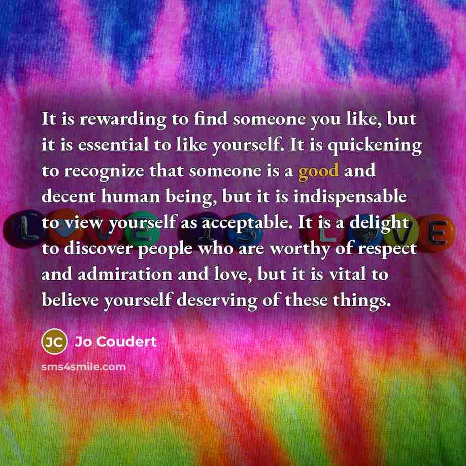 “It is rewarding to find someone you like, but it…” quote by Jo Coudert