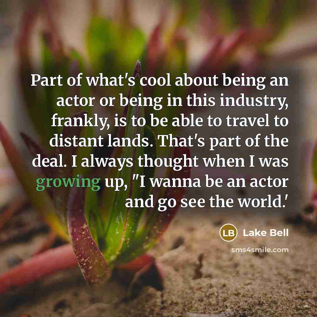 “Part of what's cool about being an actor or being…” quote by Lake Bell