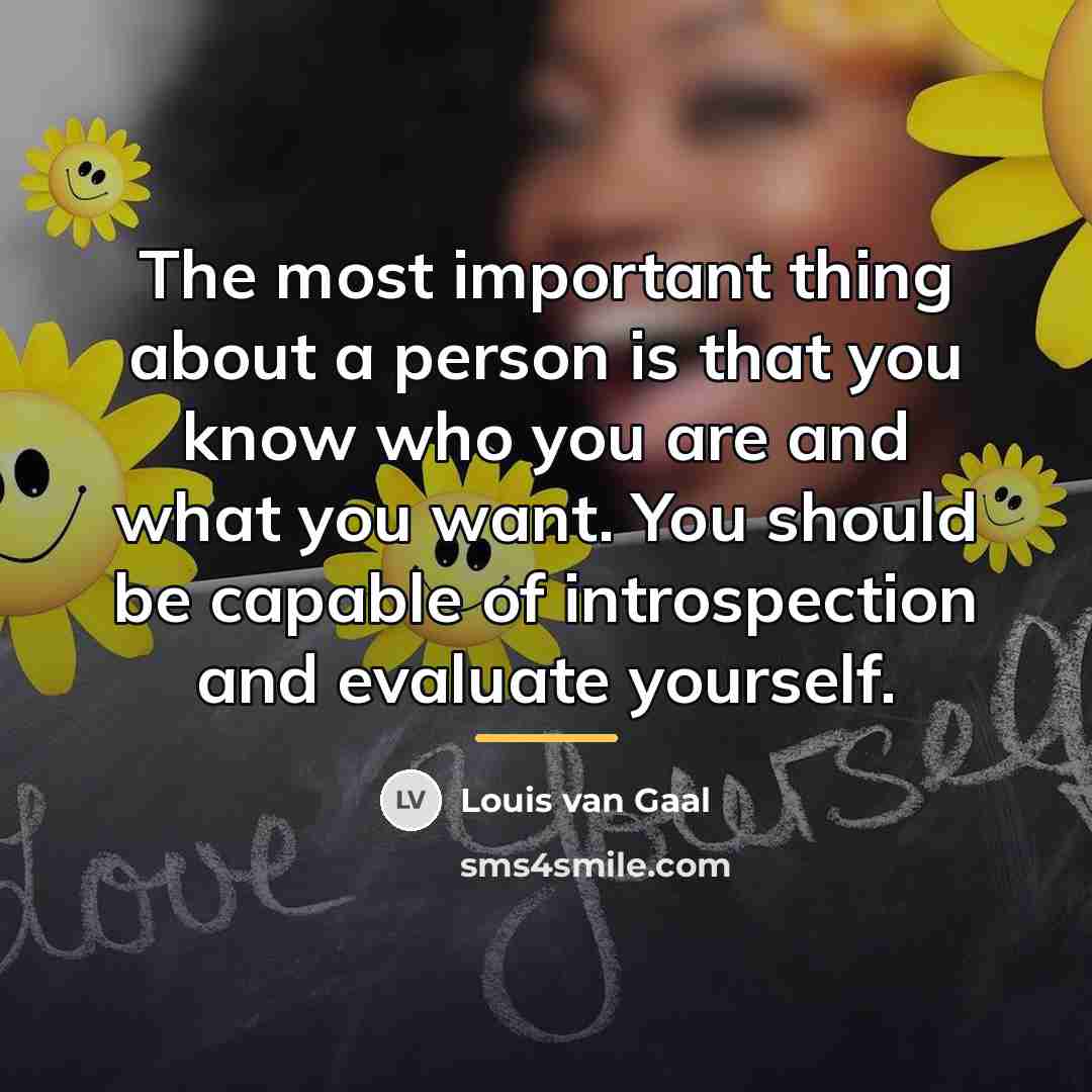 “The most important thing about a person is that you…” quote by Louis van Gaal