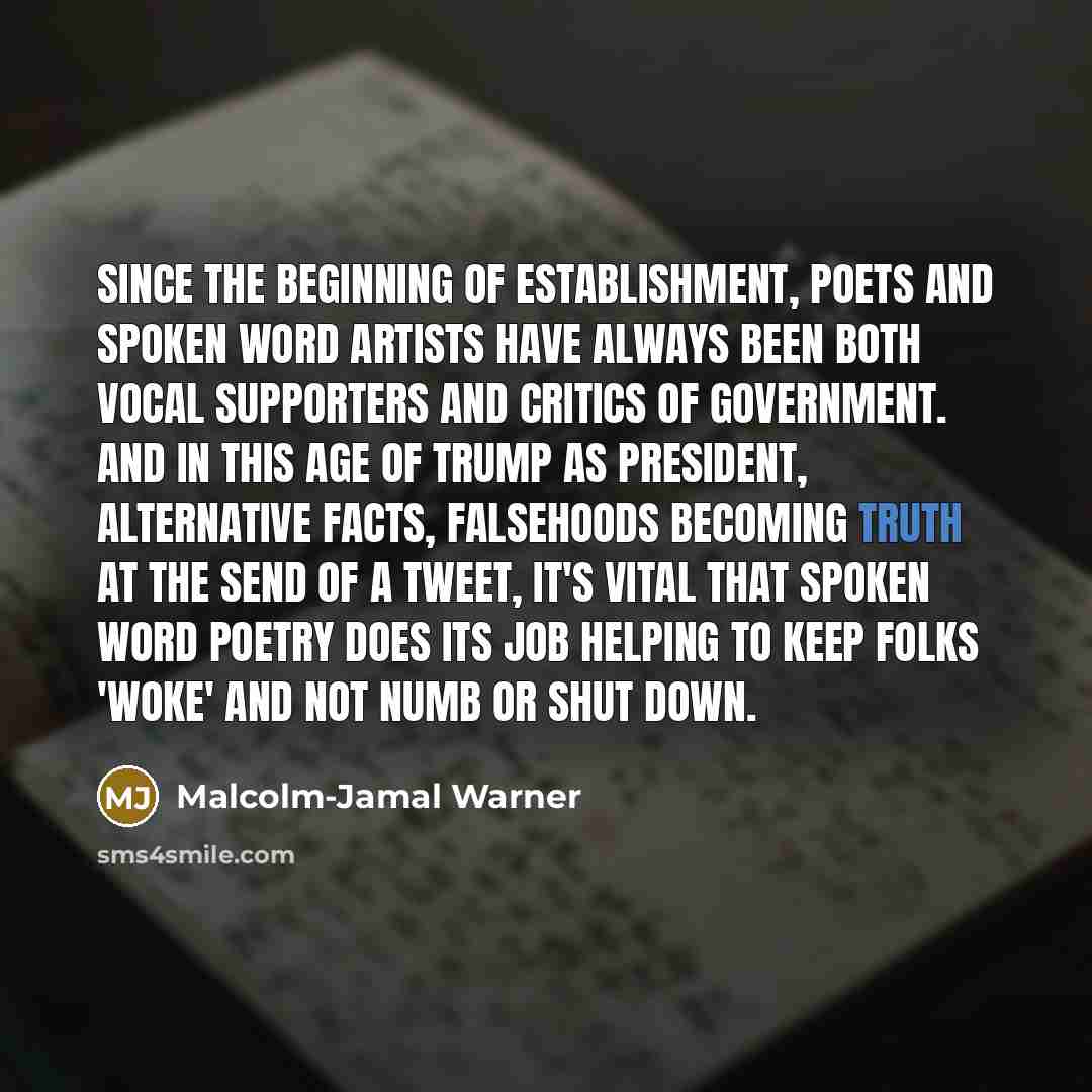 “Since the beginning of establishment, poets and spoken word artists…” quote by Malcolm-Jamal Warner