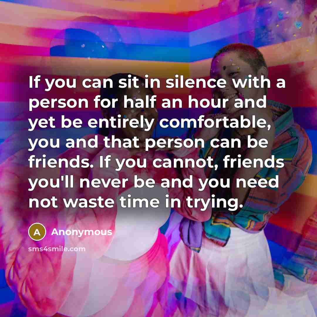 “If you can sit in silence with a person for…” quote by Anonymous