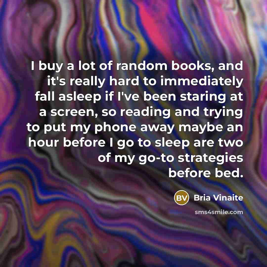 “I buy a lot of random books, and it's really…” quote by Bria Vinaite