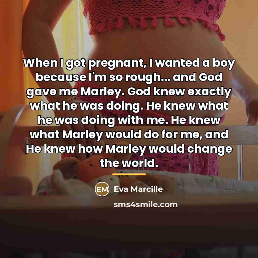 “When I got pregnant, I wanted a boy because I'm…” quote by Eva Marcille