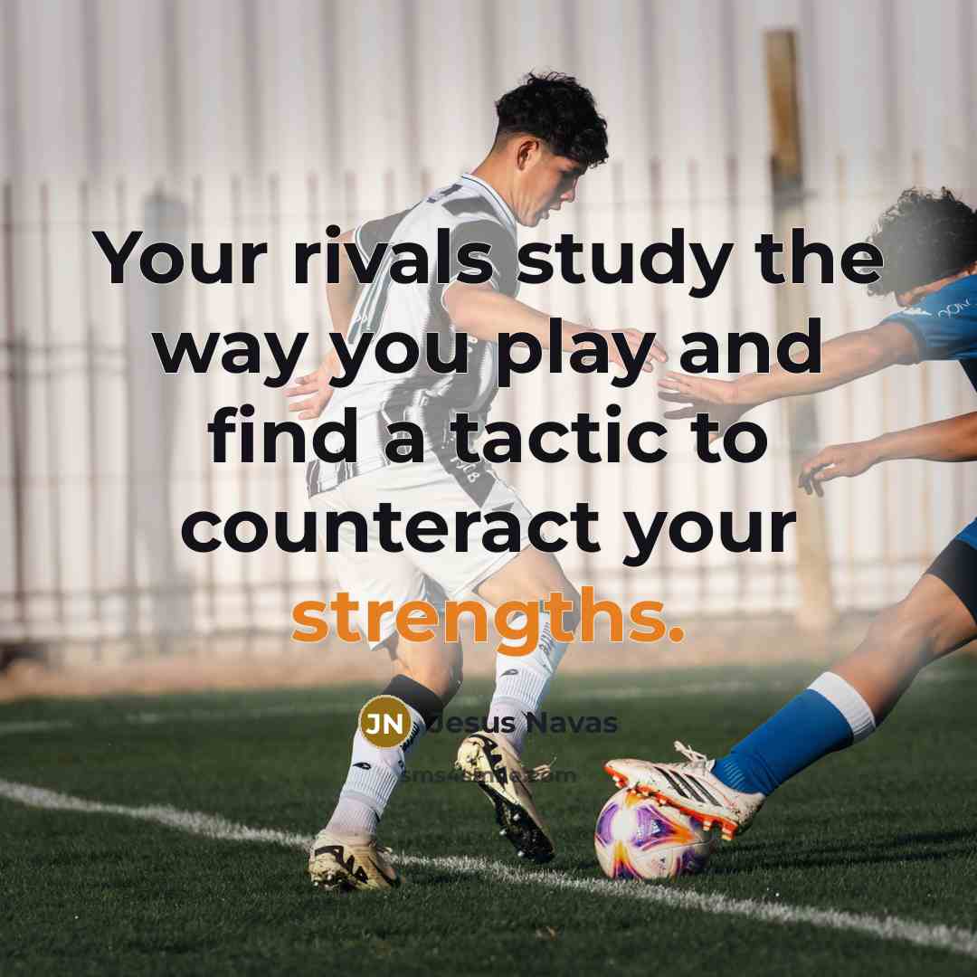 “Your rivals study the way you play and find a…” quote by Jesus Navas