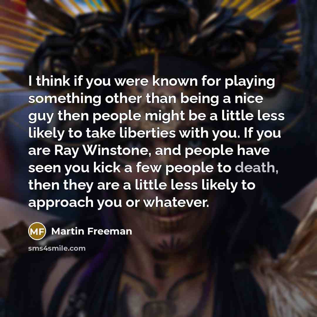 “I think if you were known for playing something other…” quote by Martin Freeman