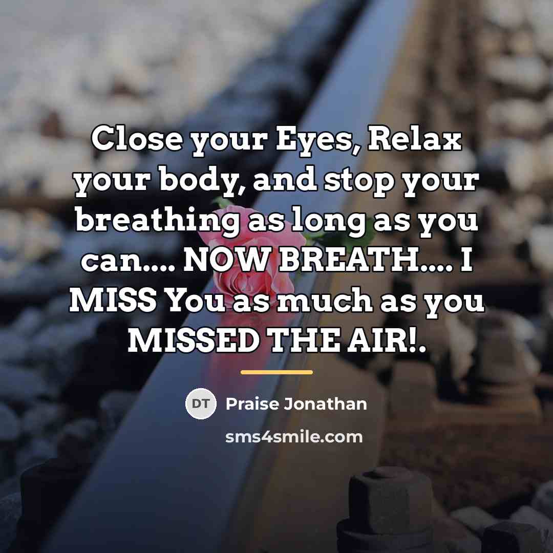 “Close your Eyes, Relax your body, and stop your breathing…” quote by Praise Jonathan