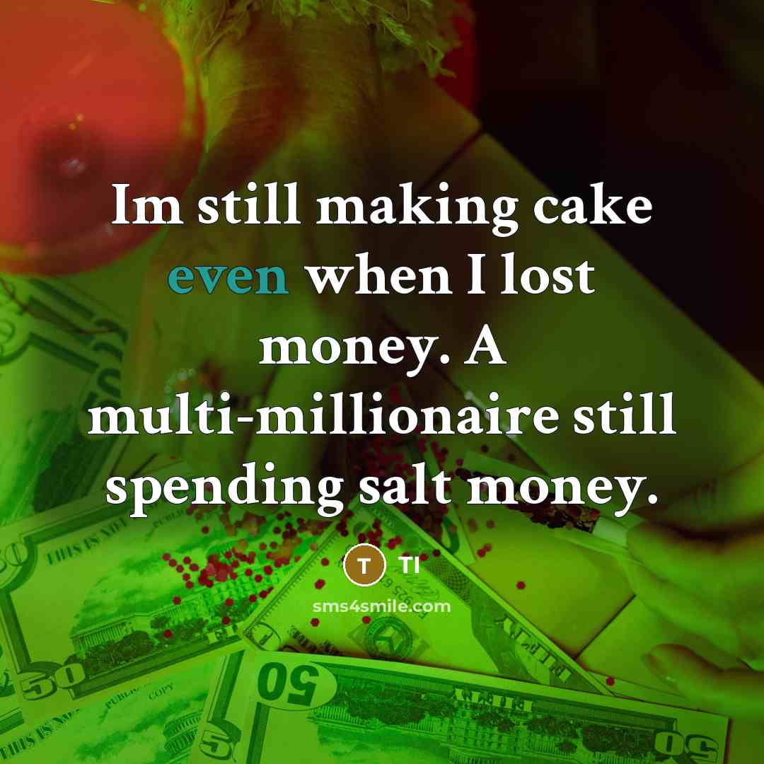 “Im still making cake even when I lost money. A…” quote by TI
