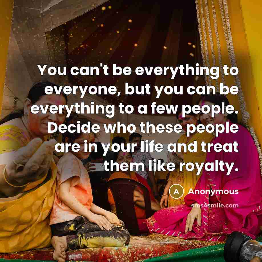 “You can't be everything to everyone, but you can be…” quote by Anonymous