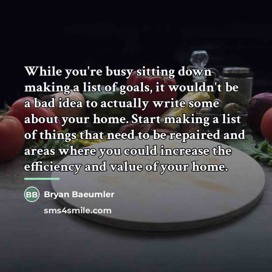 “While you're busy sitting down making a list of goals,…” quote by Bryan Baeumler