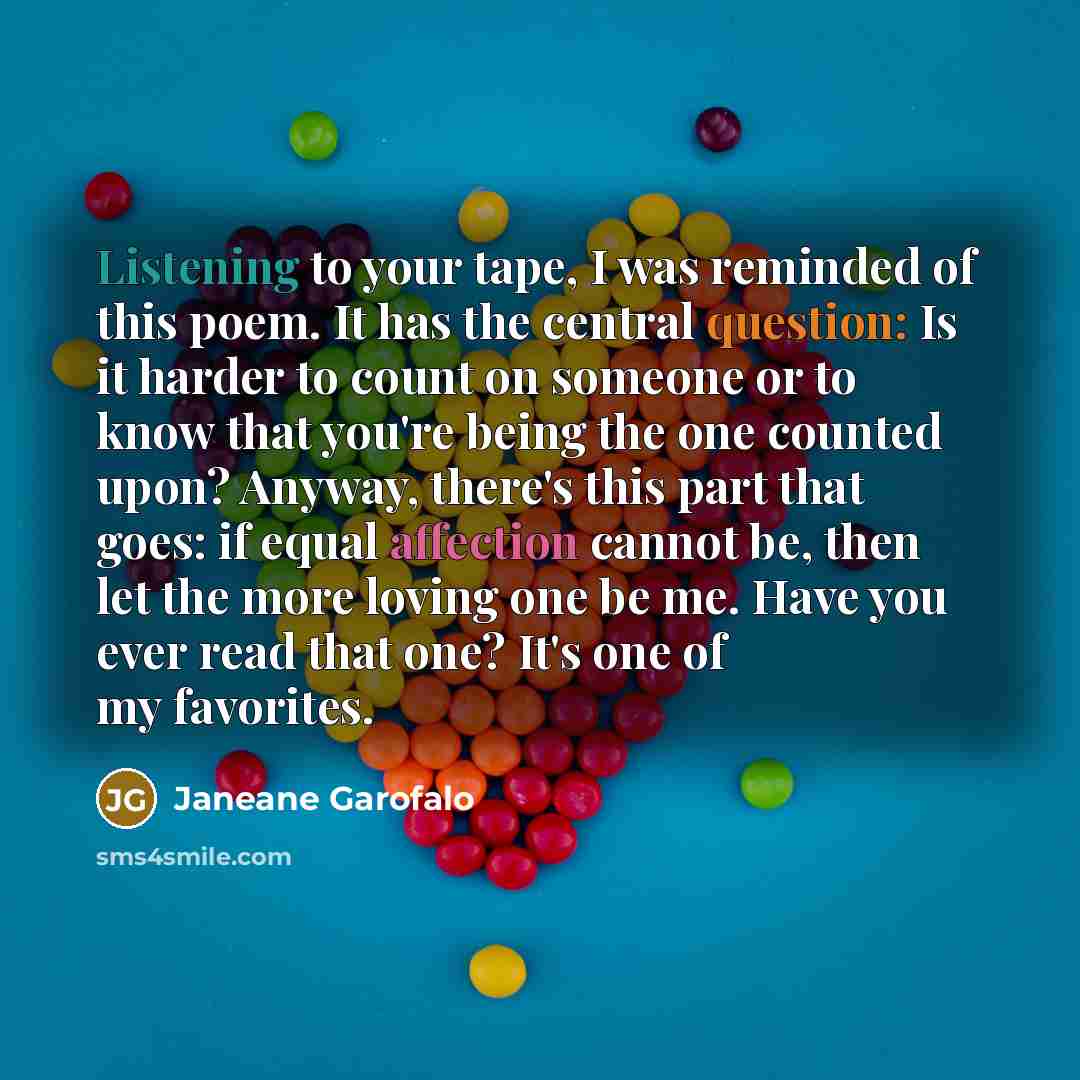 “Listening to your tape, I was reminded of this poem.…” quote by Janeane Garofalo