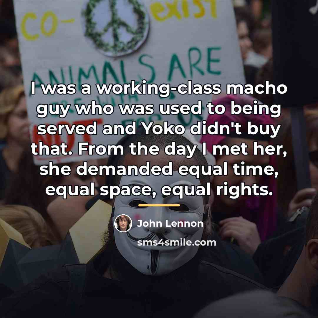 “I was a working-class macho guy who was used to…” quote by John Lennon