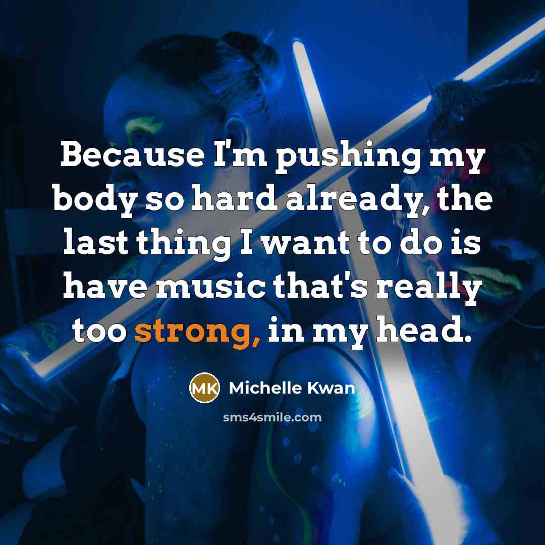 “Because I'm pushing my body so hard already, the last…” quote by Michelle Kwan