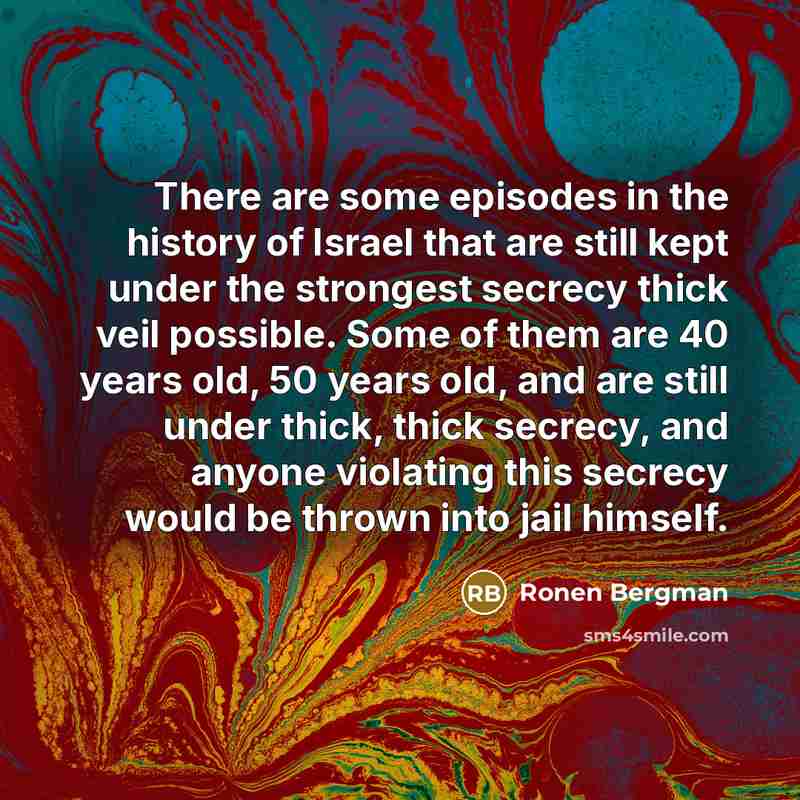“There are some episodes in the history of Israel that…” quote by Ronen Bergman