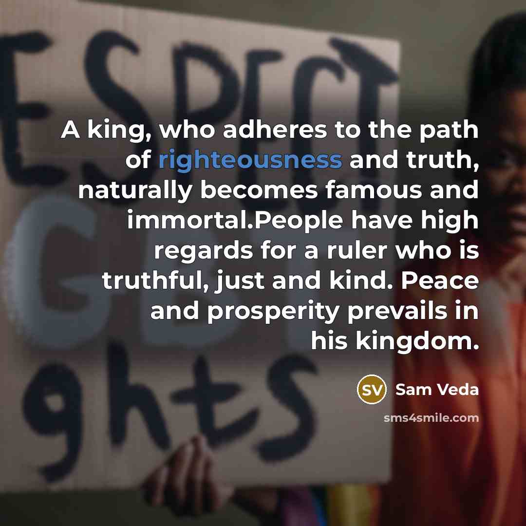 “A king, who adheres to the path of righteousness and…” quote by Sam Veda