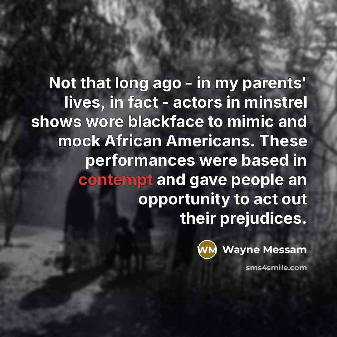 “Not that long ago - in my parents' lives, in…” quote by Wayne Messam