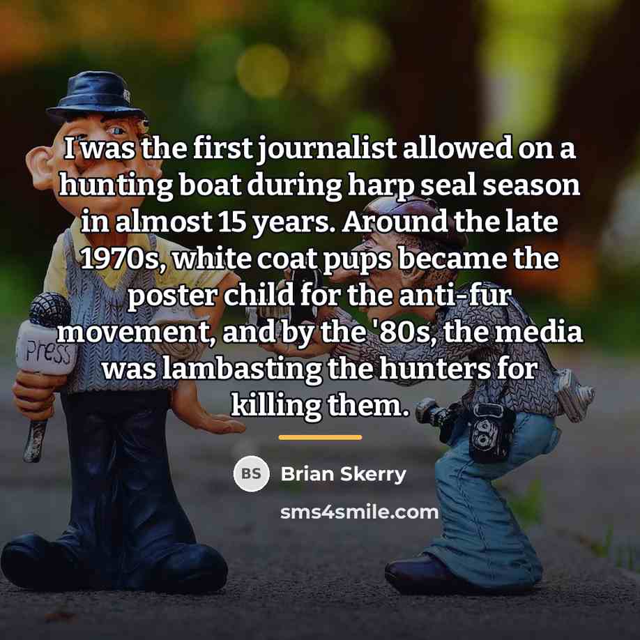 “I was the first journalist allowed on a hunting boat…” quote by Brian Skerry