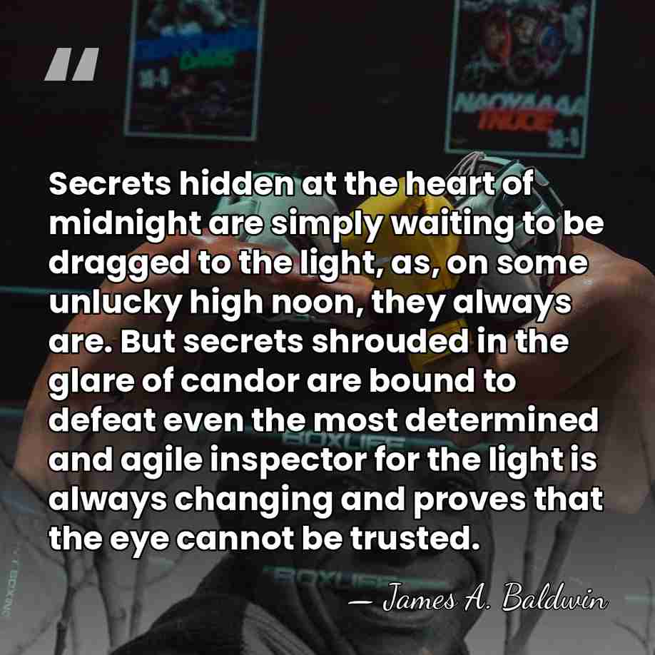 Secrets hidden at the heart of midnight are simply waiting to be&hellip; - James A. Baldwin