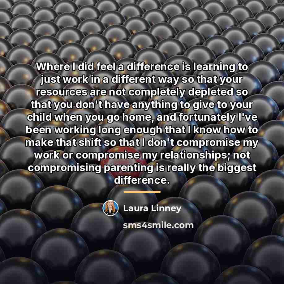 “Where I did feel a difference is learning to just…” quote by Laura Linney