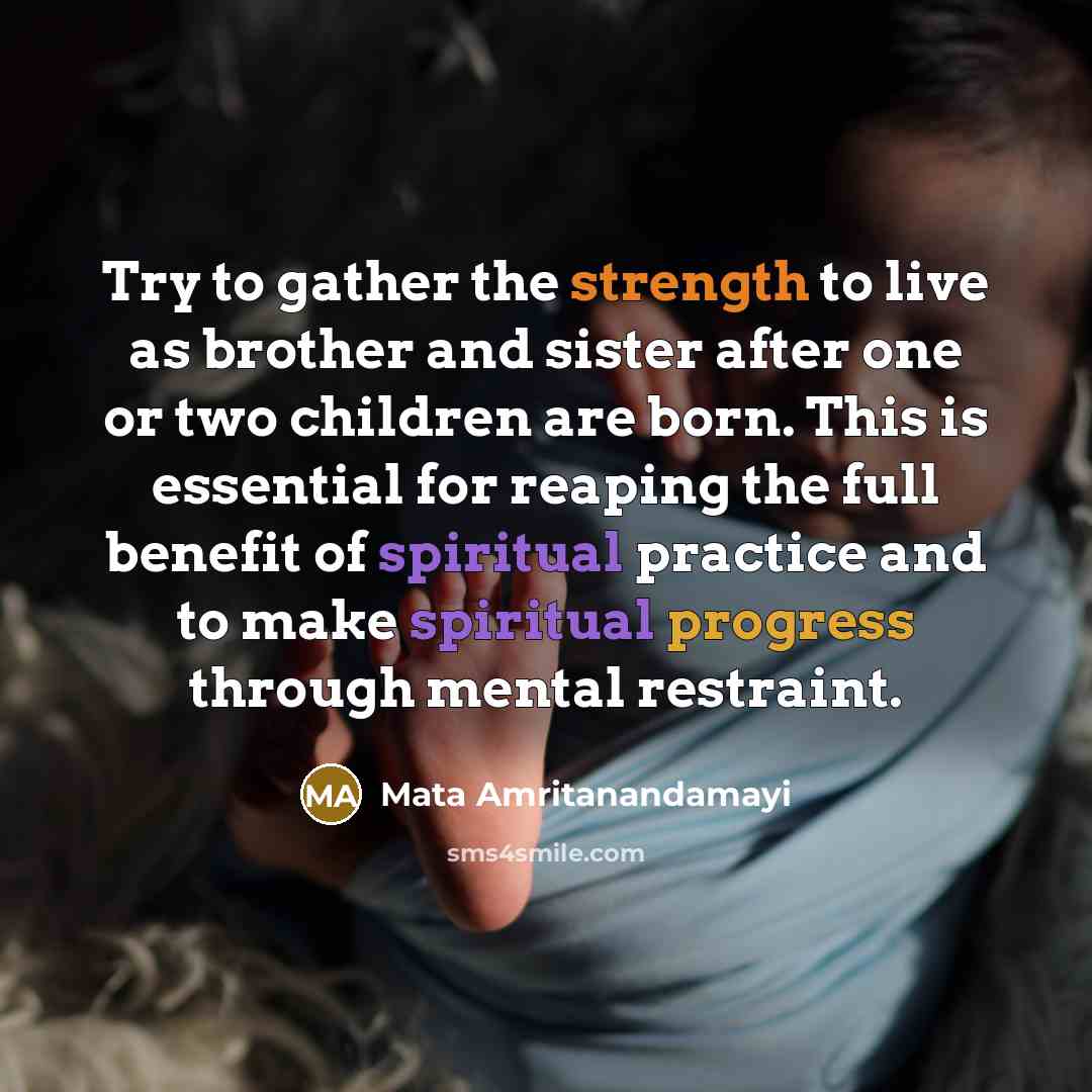 “Try to gather the strength to live as brother and…” quote by Mata Amritanandamayi