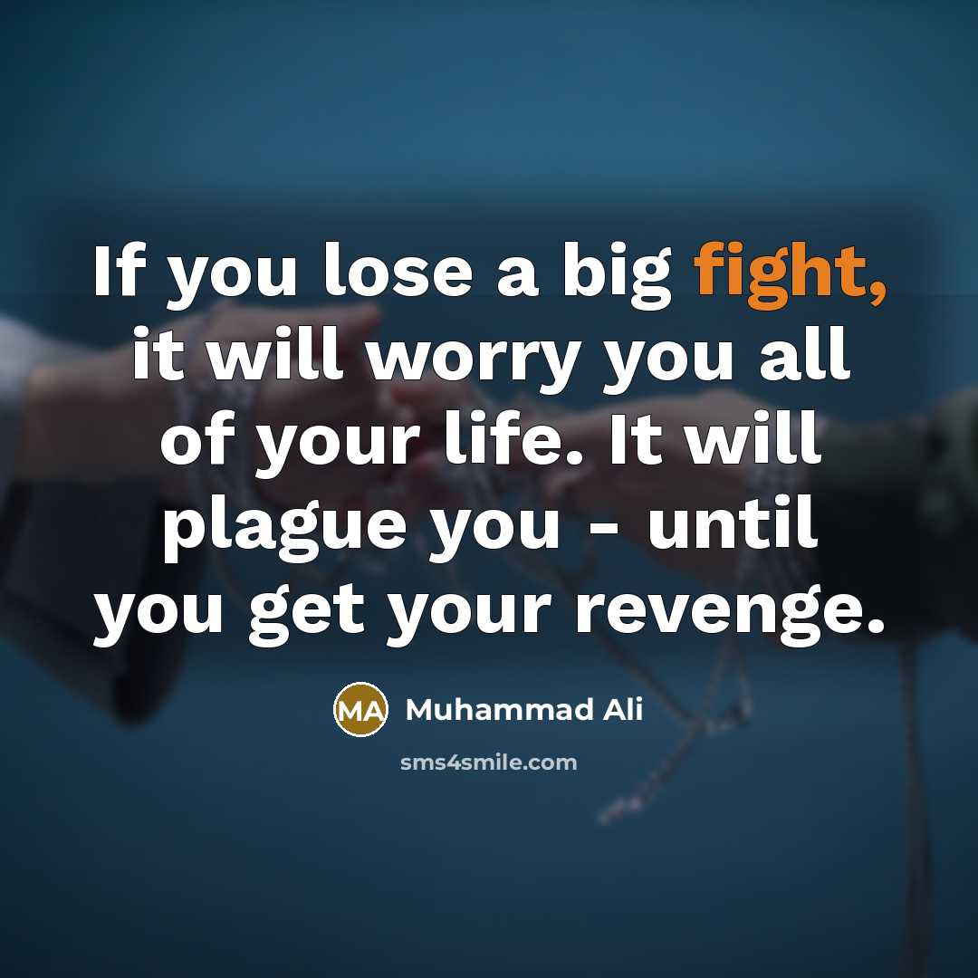 “If you lose a big fight, it will worry you…” quote by Muhammad Ali