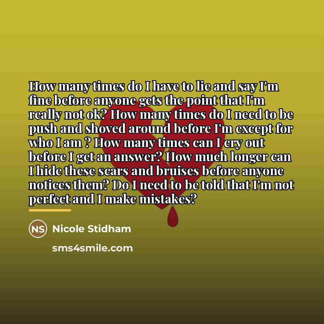 “How many times do I have to lie and say…” quote by Nicole Stidham