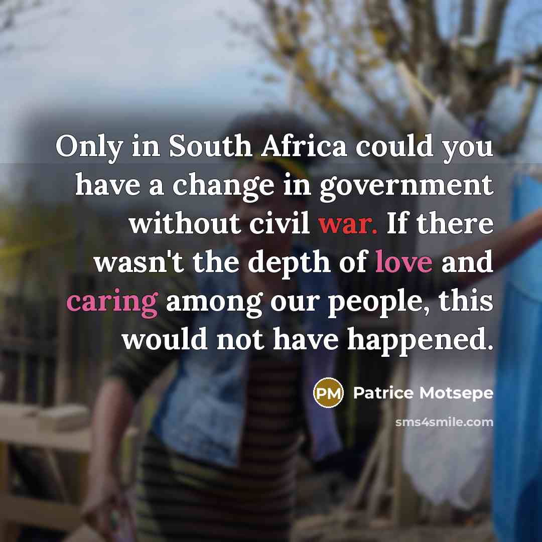 “Only in South Africa could you have a change in…” quote by Patrice Motsepe