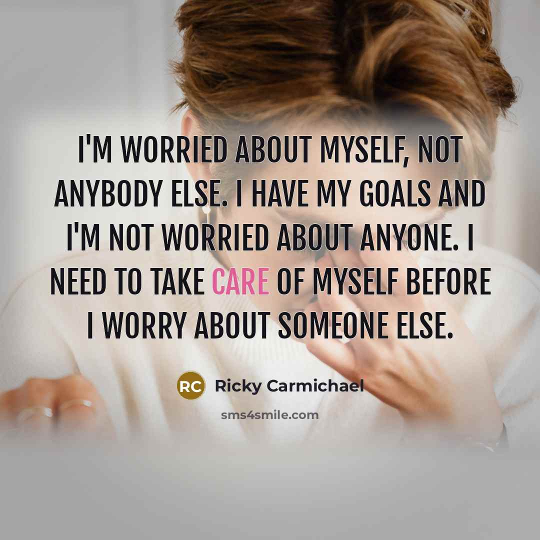 “I'm worried about myself, not anybody else. I have my…” quote by Ricky Carmichael