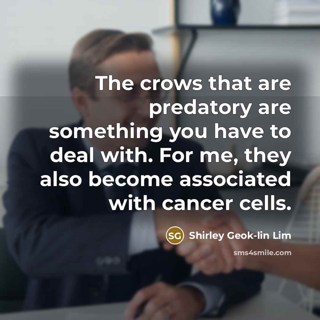 “The crows that are predatory are something you have to…” quote by Shirley Geok-lin Lim