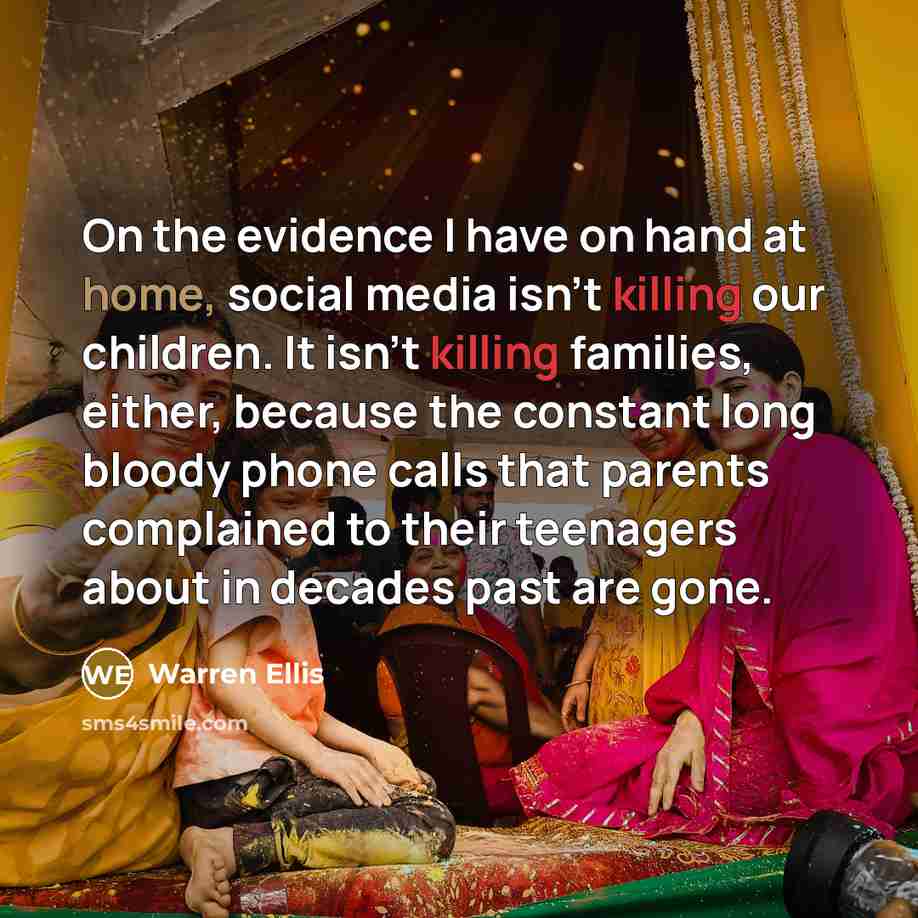“On the evidence I have on hand at home, social…” quote by Warren Ellis