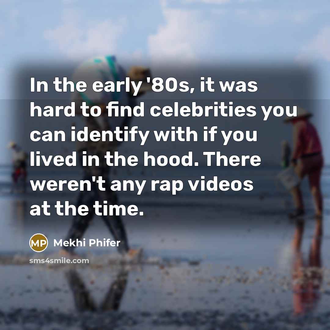 “In the early '80s, it was hard to find celebrities…” quote by Mekhi Phifer