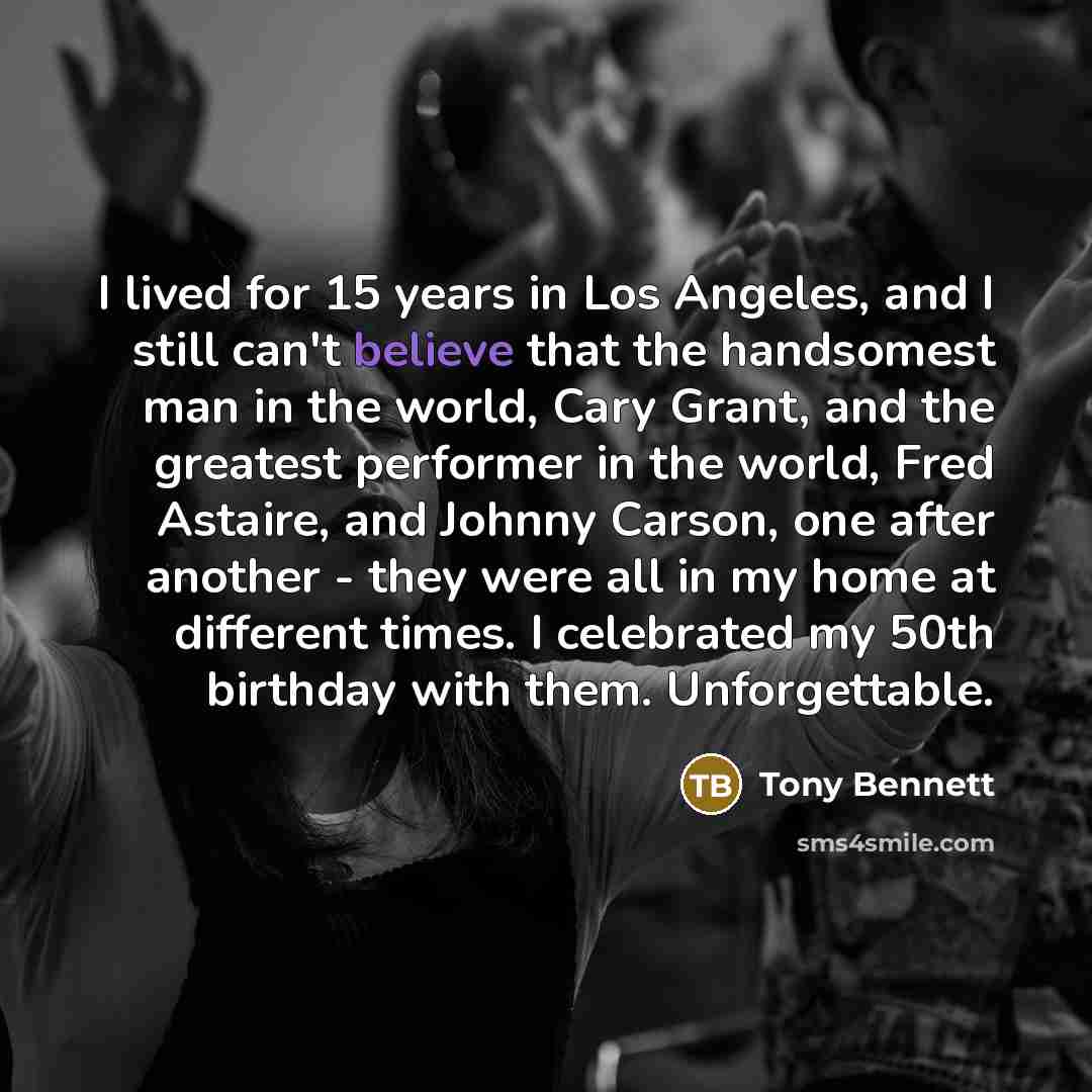 “I lived for 15 years in Los Angeles, and I…” quote by Tony Bennett