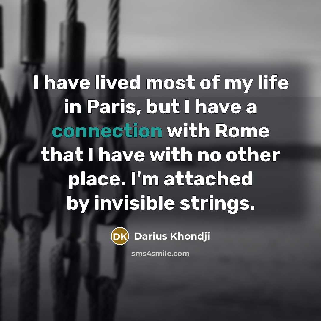 “I have lived most of my life in Paris, but…” quote by Darius Khondji