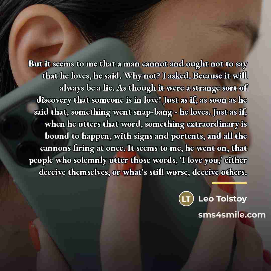 “But it seems to me that a man cannot and…” quote by Leo Tolstoy