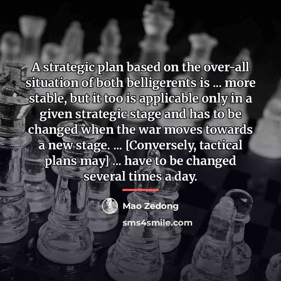 “A strategic plan based on the over-all situation of both…” quote by Mao Zedong
