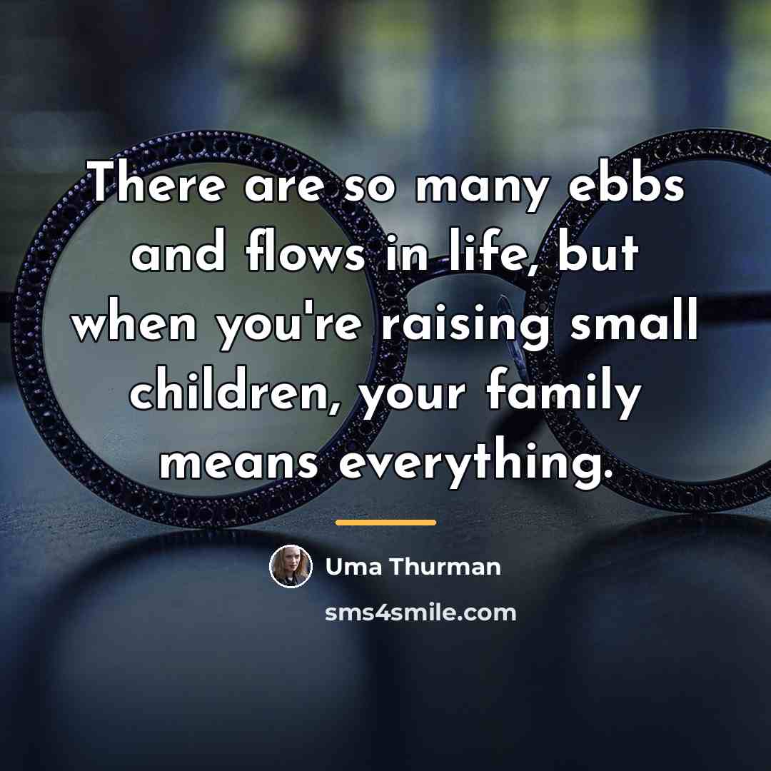 “There are so many ebbs and flows in life, but…” quote by Uma Thurman