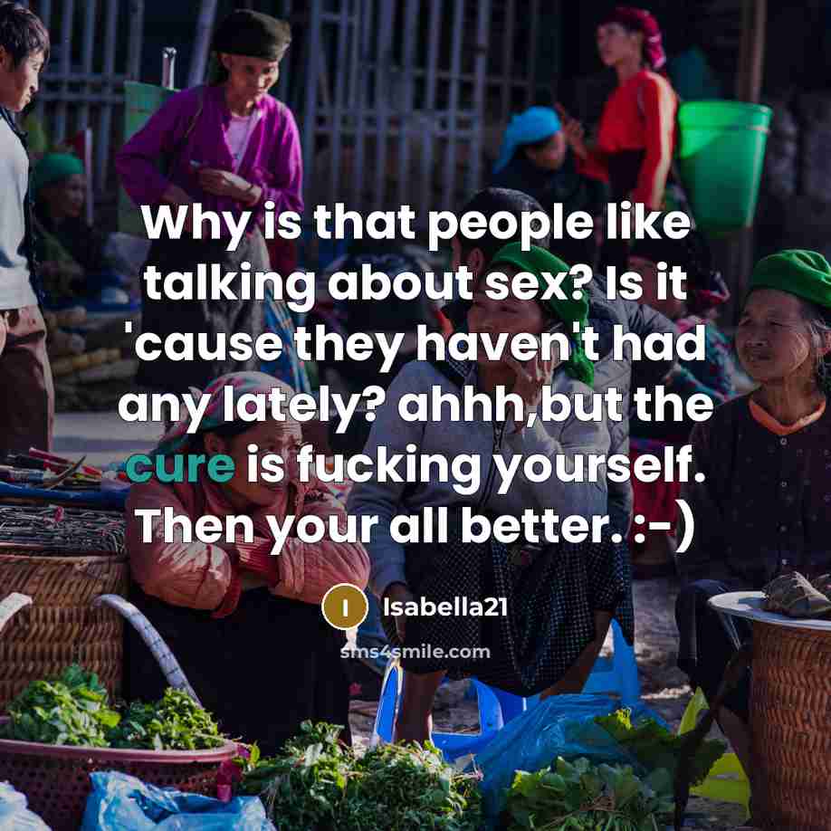 “Why is that people like talking about sex? Is it…” quote by Isabella21