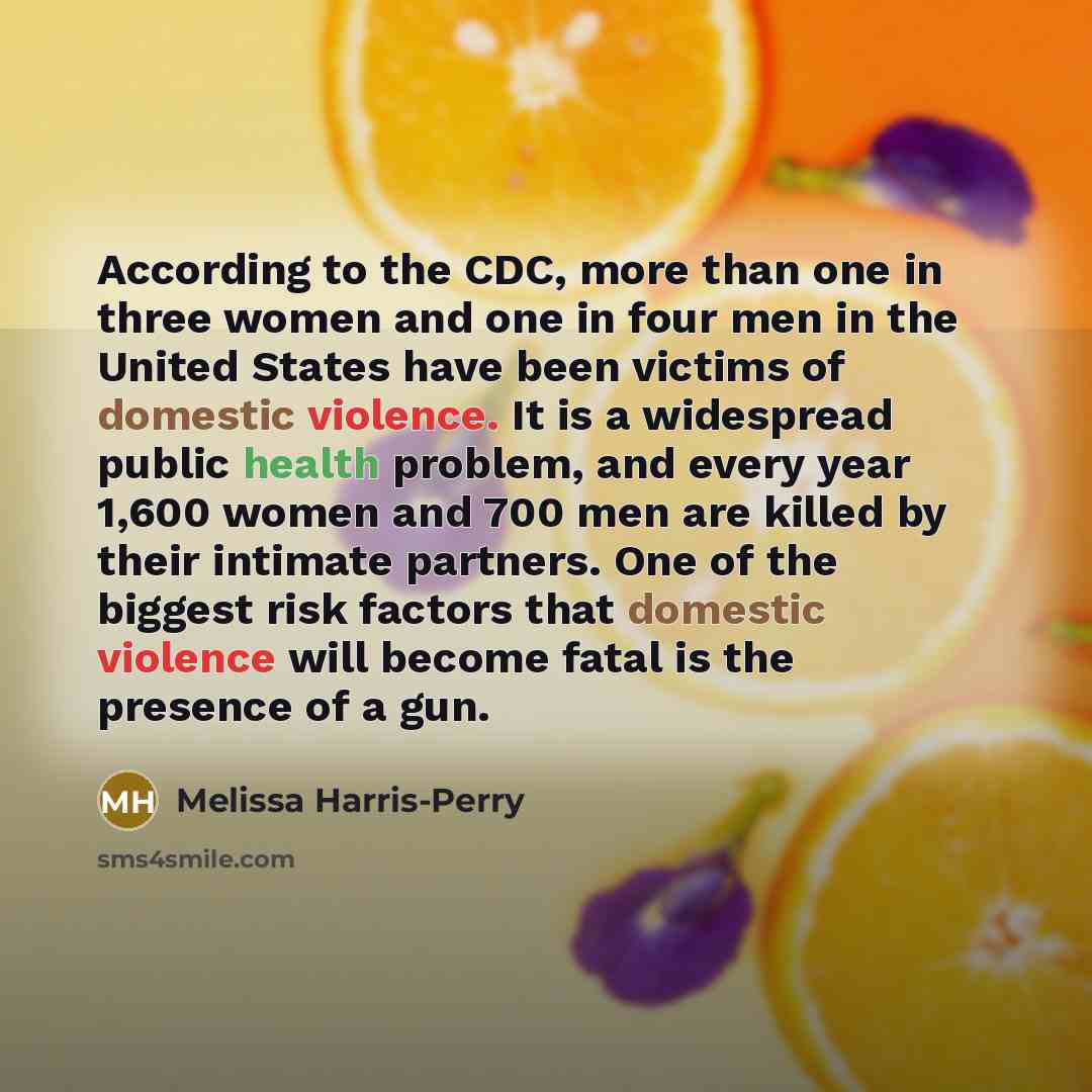 “According to the CDC, more than one in three women…” quote by Melissa Harris-Perry