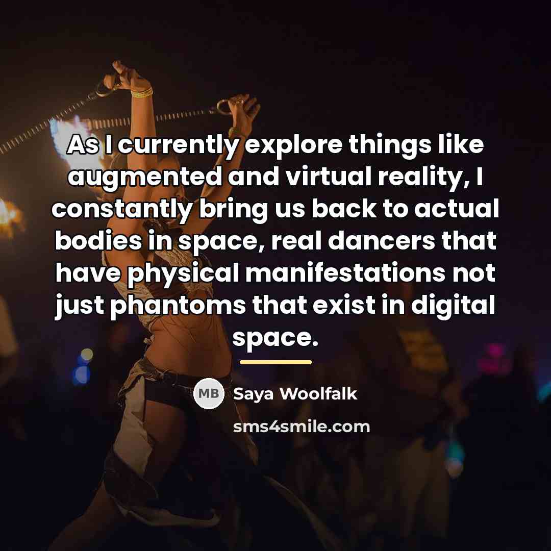 “As I currently explore things like augmented and virtual reality,…” quote by Saya Woolfalk